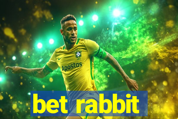 bet rabbit